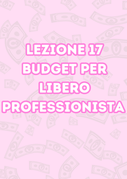 Lezione 17: Budget Per Liberi Professionisti