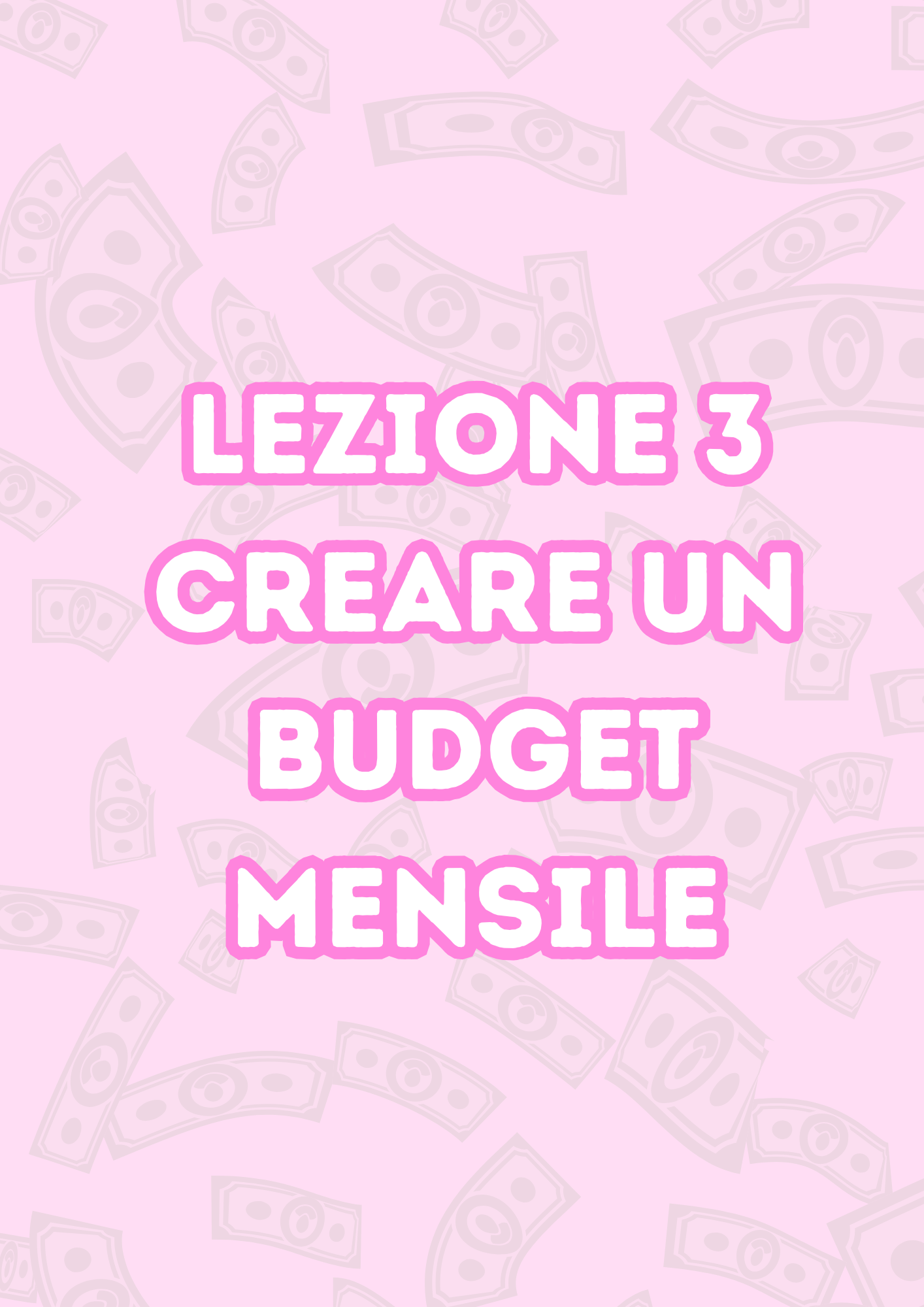 Lezione 3: Creare un budget mensile