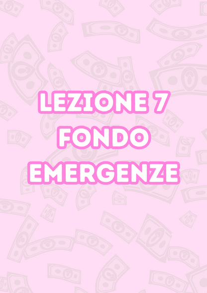 Lezione 7: Fondo Emergenze